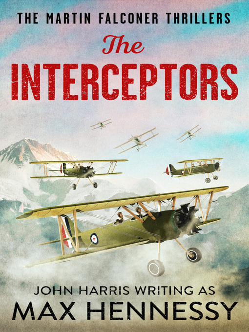 Title details for The Interceptors by Max Hennessy - Available